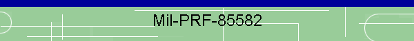 Mil-PRF-85582