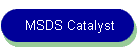 MSDS Catalyst