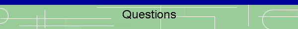 Questions